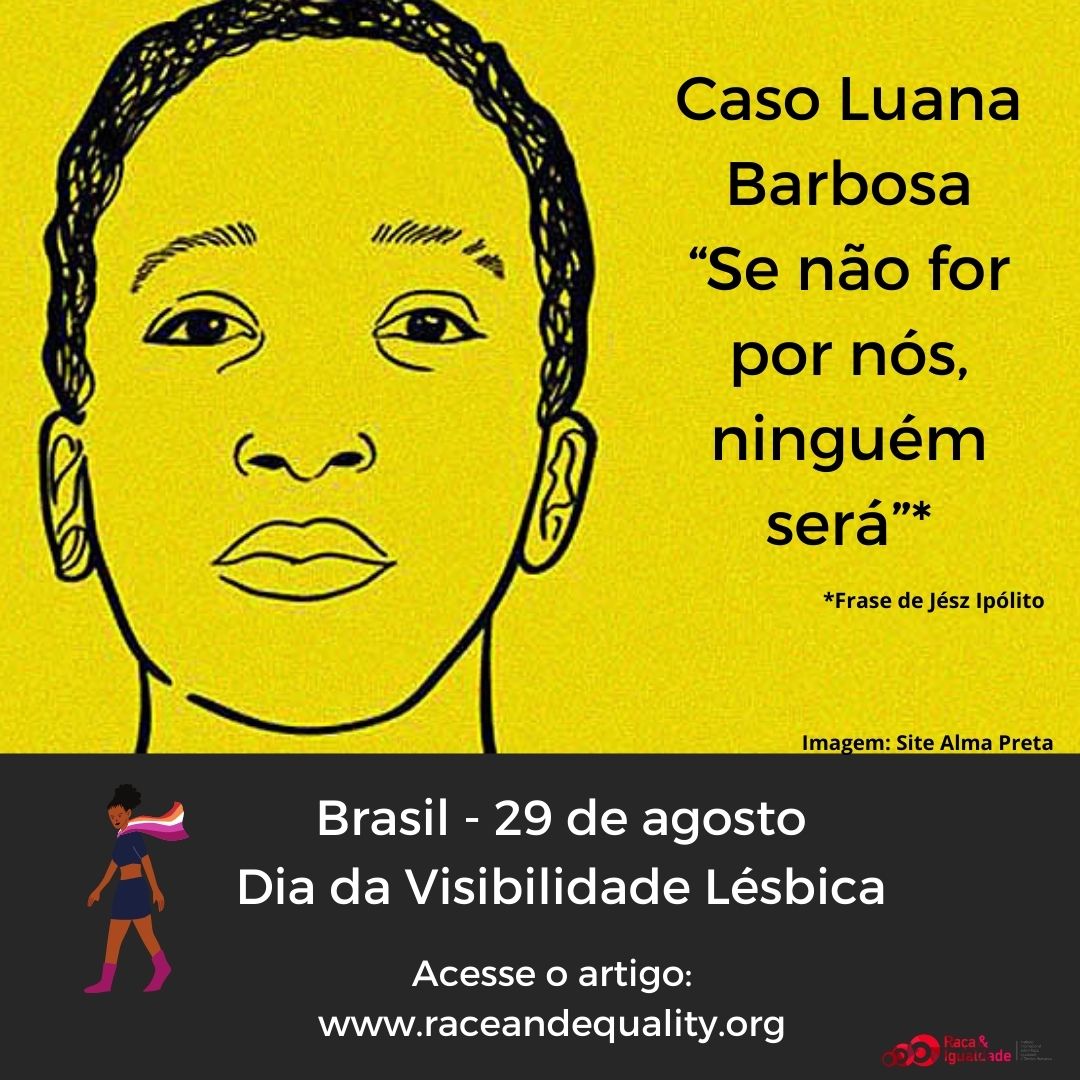 Visibilidade Lésbica - Caso Luana Barbosa