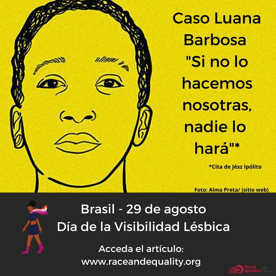 Visibilidad Lésbica - Caso Luana Barbosa