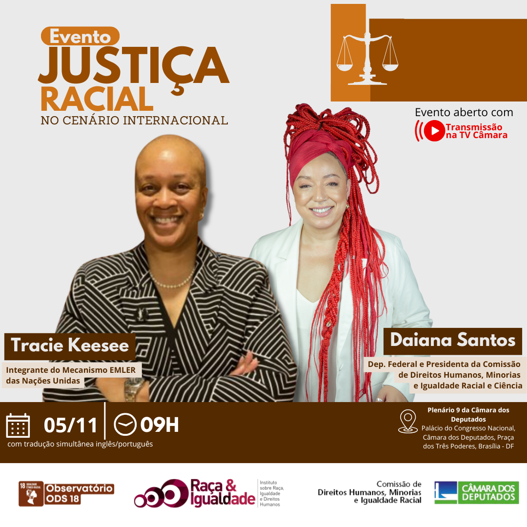 Evento Justiça Racial no Cenário Internacional